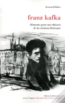 Capa do artigo Franz Kafka ; Éléments Pour Une Théorie De La Création Littéraire