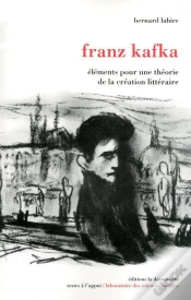 Capa do artigo Franz Kafka ; Éléments Pour Une Théorie De La Création Littéraire