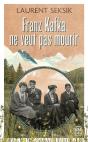 Franz Kafka Ne Veut Pas Mourir - Preview