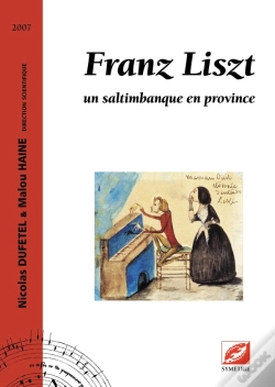 Capa do artigo Franz Liszt, Un Saltimbanque En Province