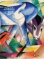 Franz Marc/ August Macke, L'Aventure Du Cavalier Bleu - Preview