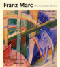 Franz Marc The Complete Works - Preview