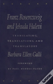Franz Rosenzweig And Jehuda Halevi