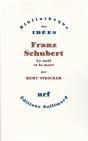 Franz Schubert ; Le Naïf Et La Mort - Preview