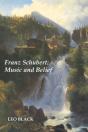 Franz Schubert: Music And Belief - Preview