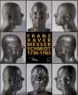 Franz Xaver Messerschmidt 1736-1783 - Preview