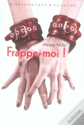 Frappe-Moi !