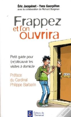 Capa do artigo Frappez Et L'On Ouvrira ; Petit Guide Pour (Re)Découvrir Les Visites À Domicile
