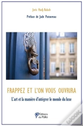 Frappez Et L'On Vous Ouvrira
