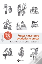 Frases Clave Para Ayudarles A Crecer