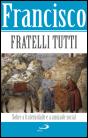 Fratelli Tutti - Preview