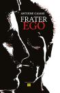 Frater Ego - Preview