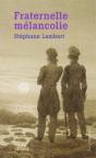 Fraternelle Mélancolie ; Melville Et Hawthorne, Une Passion - Preview