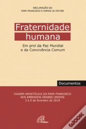 Fraternidade Humana em Prol da Paz Mundial e da Convivência Comum