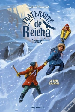 Capa do artigo Fraternité De Reicha Tome 2 : Le Raid Sauvage