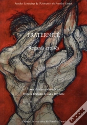 Fraternité ; Regards Croisés