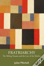 Capa do artigo Fratriarchy