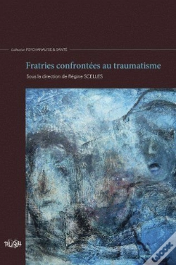 Capa do artigo Fratries Confrontées Au Traumatisme