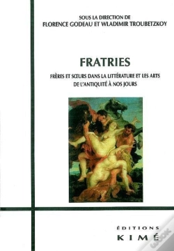 Capa do artigo Fratries : Freres Et Soeurs Dans La Litt Et Les Art