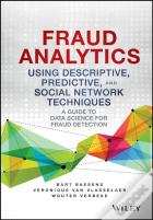Fraud Analytics Using Descriptive, Predictive, And Social Network Techniques