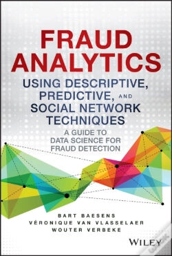 Capa do artigo Fraud Analytics Using Descriptive, Predictive, And Social Network Techniques