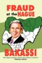 Fraud At The Hague-Bakassi - Preview