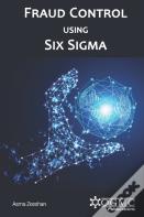 Fraud Control Using Six Sigma