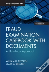Fraud Examination Casebook With Documents