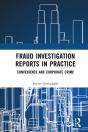 Fraud Investigation Reports In Practice - Preview