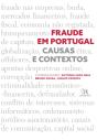 Fraude Em Portugal - Causas E Contextos - Preview