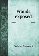 Frauds Exposed