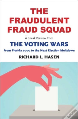 Capa do artigo Fraudulent Fraud Squad: Understanding The Battle Over Voter Id