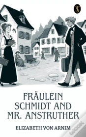Capa do artigo Fraulein Schmidt And Mr. Anstruther
