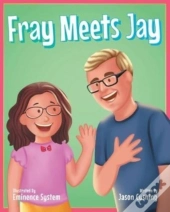 Fray Meets Jay