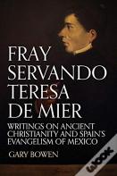 Fray Servando Teresa De Mier