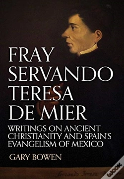 Capa do artigo Fray Servando Teresa De Mier