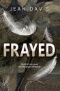 Frayed - Preview