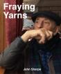 Fraying Yarns - Preview