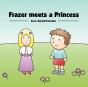 Frazer Meets A Princess - Preview