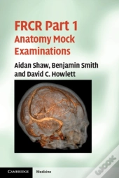 Frcr Part 1 Anatomy Mock Examinations