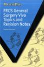 Frcs General Surgery Viva Topics And Revision Notes - Preview