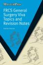 Frcs General Surgery Viva Topics And Revision Notes - Preview