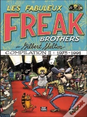 Freak Brothers Compilation T.2