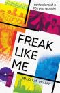 Freak Like Me - Preview