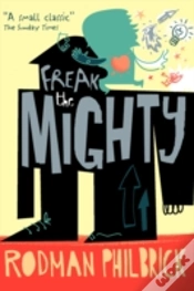 Capa do artigo Freak The Mighty