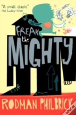 Capa do artigo Freak The Mighty