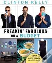 Freakin' Fabulous On A Budget