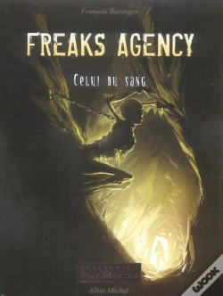 Capa do artigo Freaks Agency T.2 ; Celui Du Sang