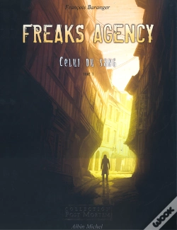 Capa do artigo Freaks Agency T.3; Celui Du Sang