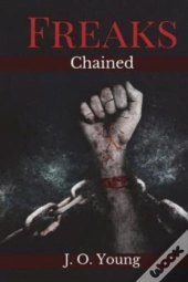 Freaks Chained: Episodes 1-5